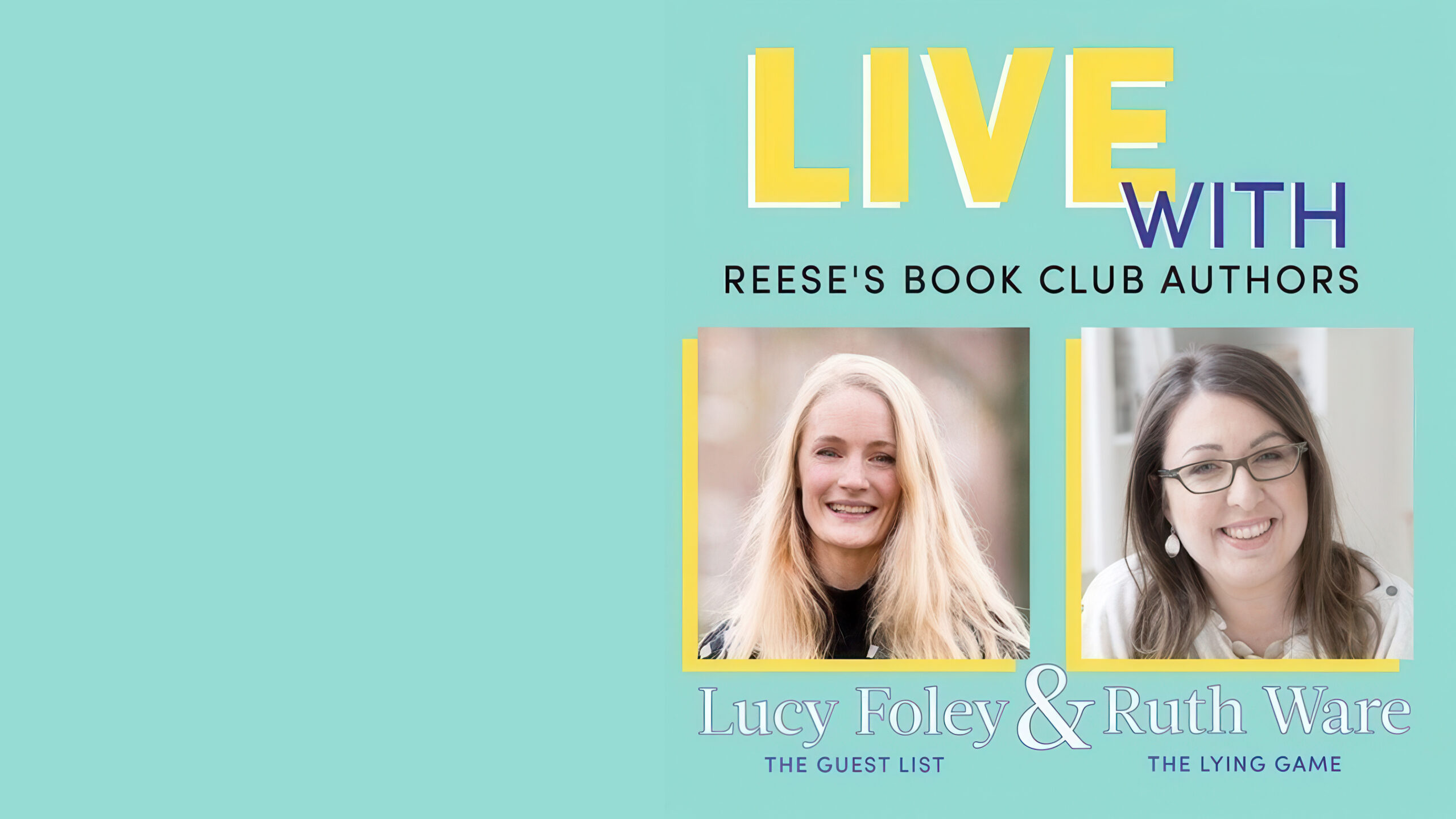 Live with Lucy Foley & Ruth Ware