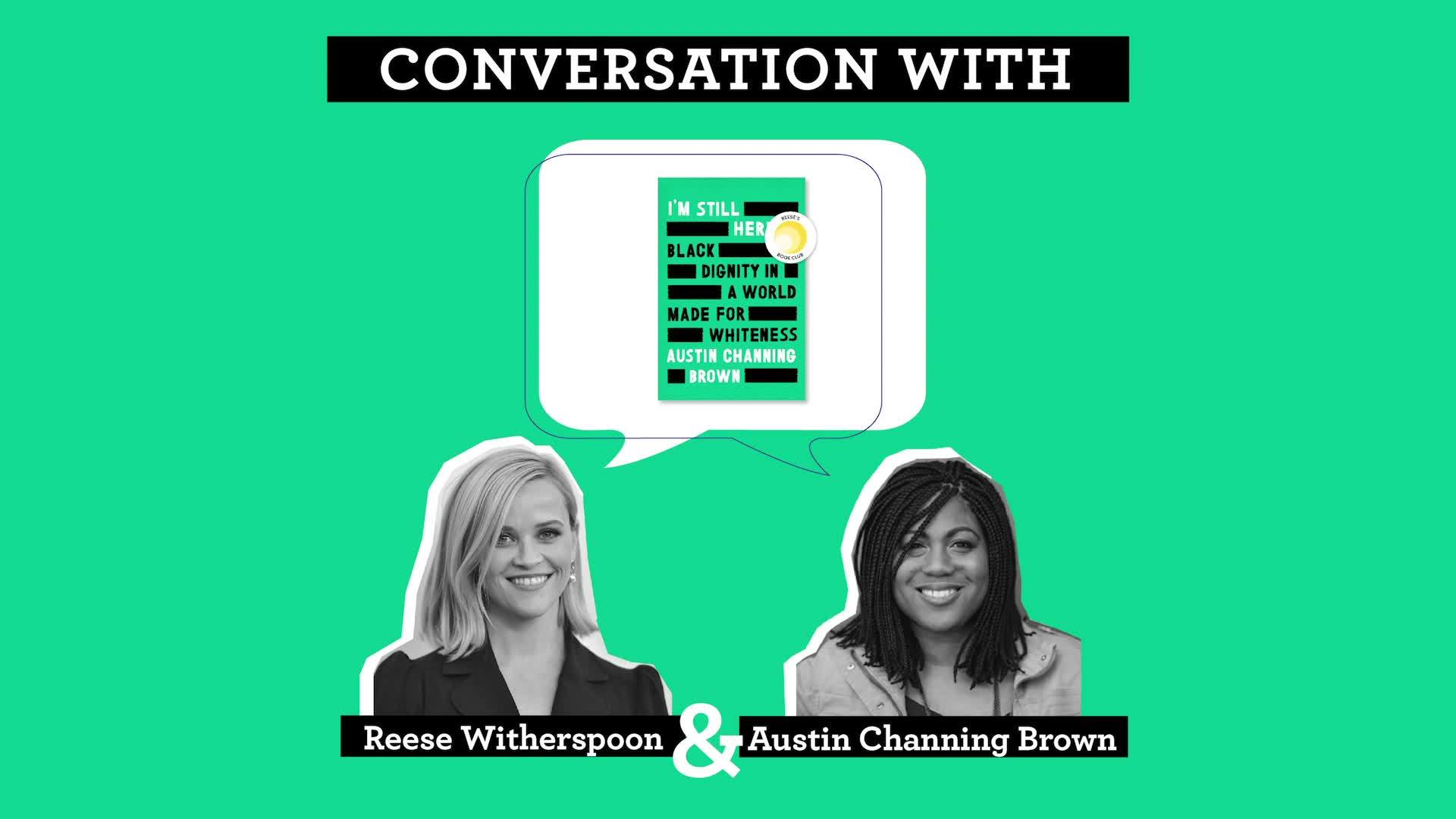 Conversation with Reese & Austin Channing Brown