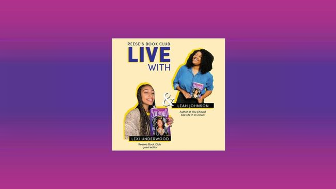 Live with Leah Johnson & Lexi Underwood